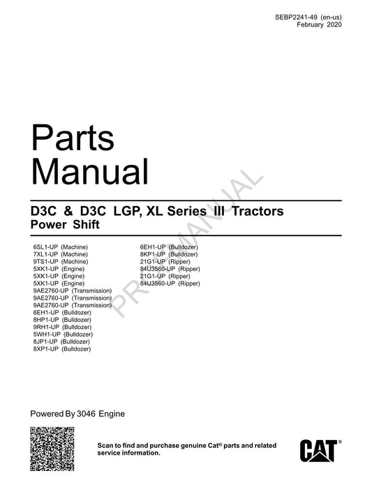 Catalogue de pièces détachées pour tracteur Caterpillar D3C D3C LGPXL série III Power Shift