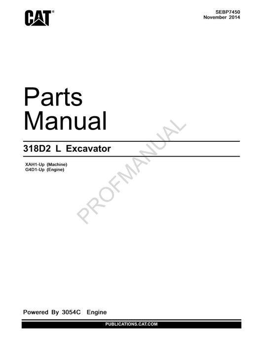 Caterpillar Cat 318D2 L Excavator Parts Catalog Manual ser G4D1-UP XAH1-Up