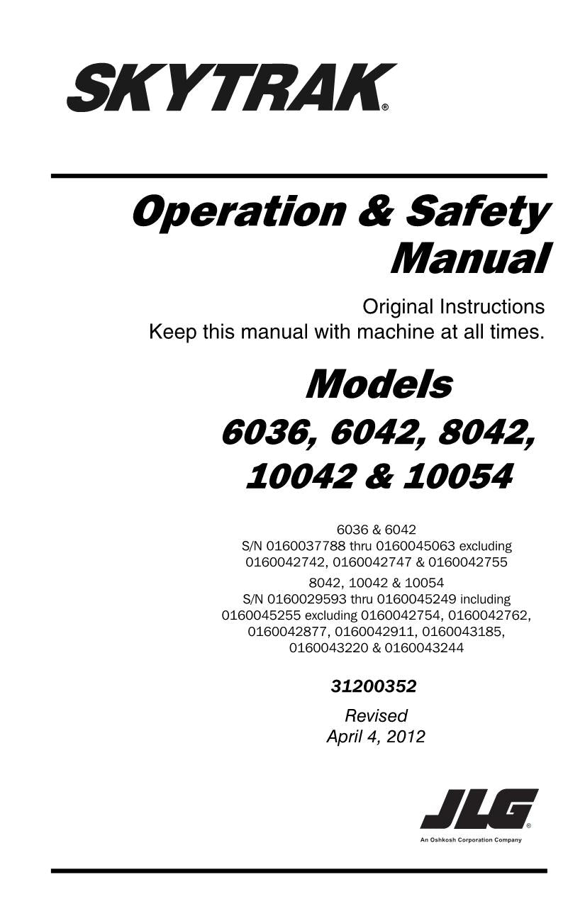 SKYTRAK 10042 10054 6036 6042 8042 Telehandler Operators Manual 31200352