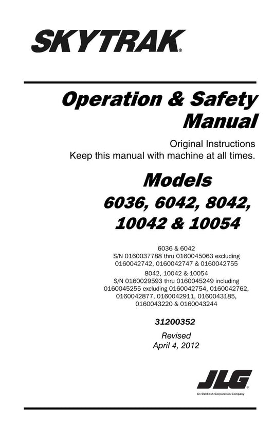 SKYTRAK 10042 10054 6036 6042 8042 Telehandler Operators Manual 31200352