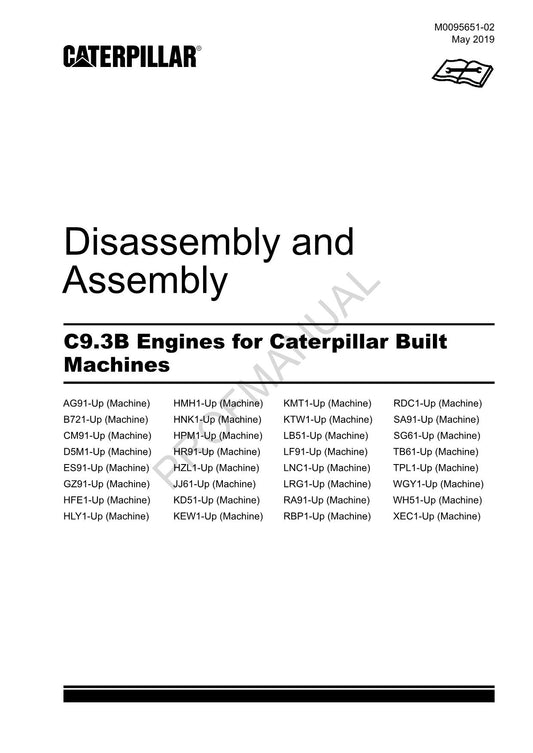 Caterpillar CAT C9.3B ENGINE Built Machine Manual Disassembly Assembly