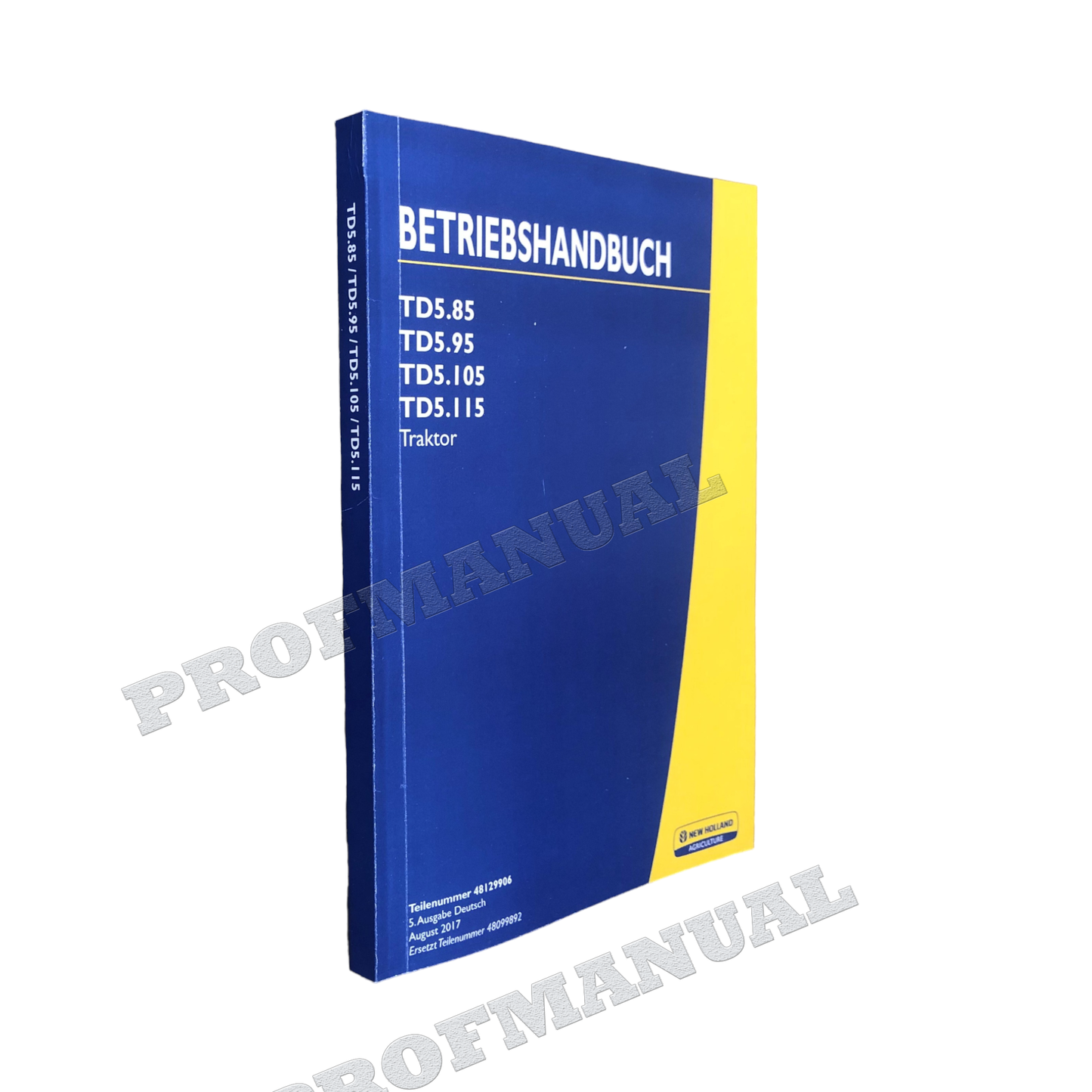 New Holland TD5.85 TD5.95 TD5.105 TD5.115 manuel d'instructions pour tracteur