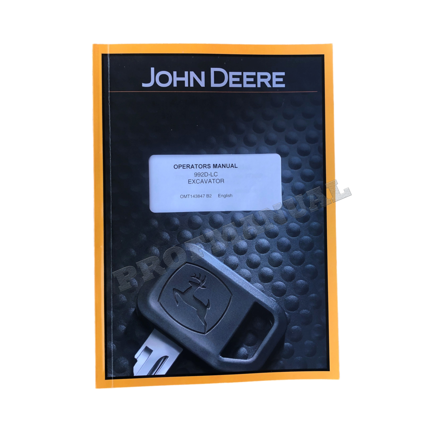 JOHN DEERE 992DLC EXCAVATOR OPERATORS MANUAL