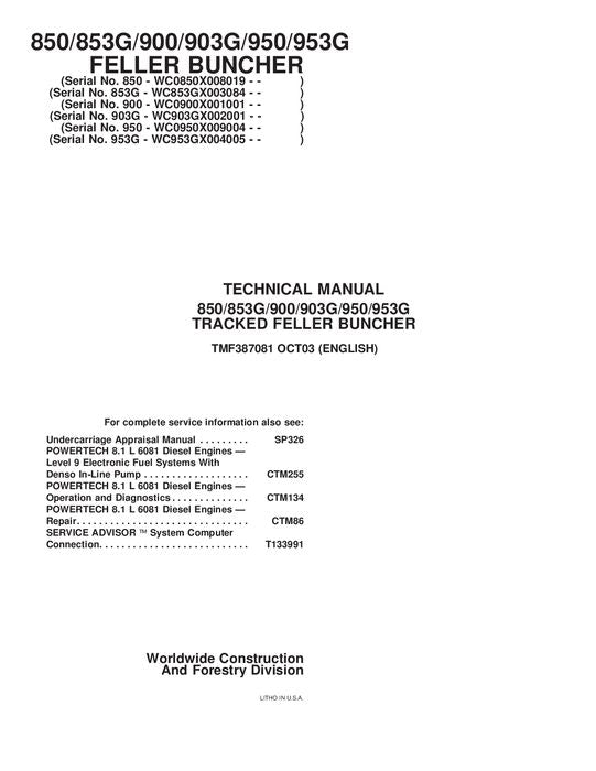 JOHN DEERE 953G 903G 850 853G 900 950 TRACKED FELLER BUNCHER SERVICE MANUAL