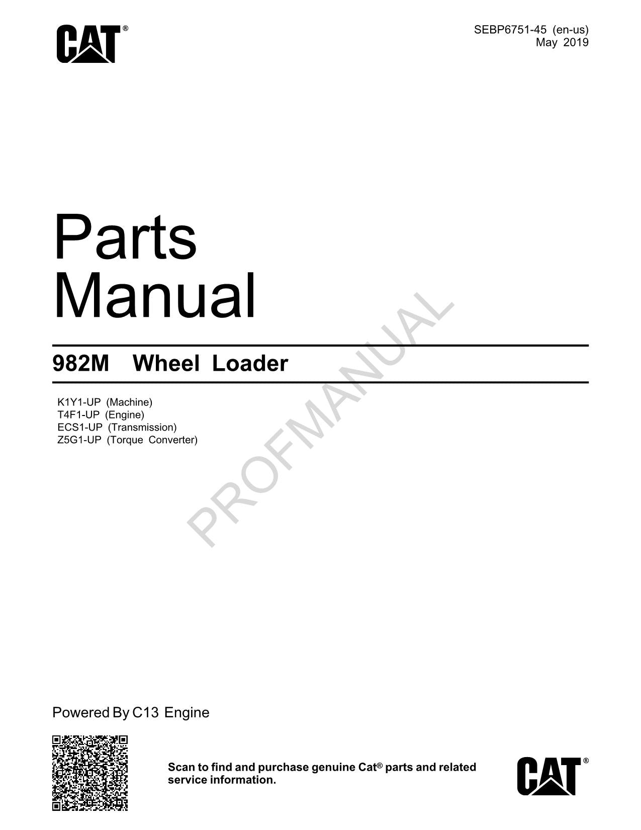 Caterpillar Cat 982M Wheel Loader Parts Catalog Manual SEBP6751