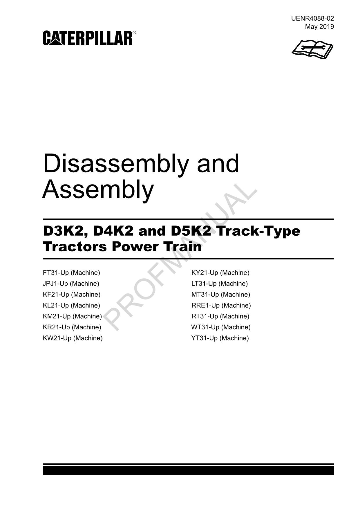 Caterpillar D3K2 D4K2 D5K2 Tractor Power Train Manual Disassembly Assem UENR4088