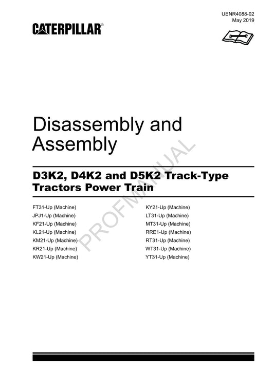 Caterpillar D3K2 D4K2 D5K2 Tractor Power Train Manual Disassembly Assem UENR4088