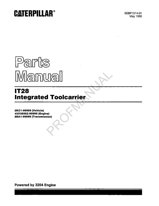 Caterpillar Cat IT28G Integrated Toolcarrier Parts Catalog Manual SEBP1514