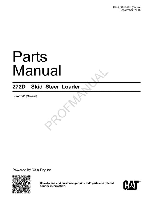 Caterpillar Cat 272D Skid Steer Loader Parts Catalog Manual SEBP6865