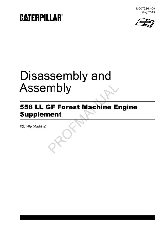 Caterpillar 558 LL GF Forest Machine Engine Supplement Disassembly Assem Manual