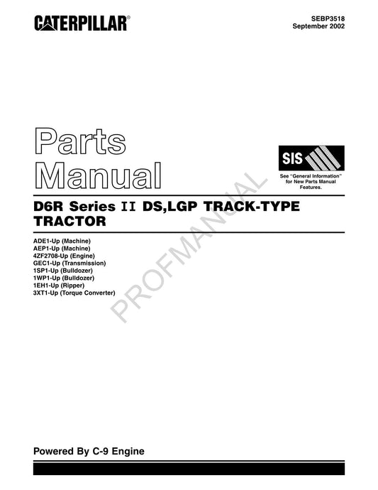 Catalogue de pièces détachées pour TRACTEUR À CHENILLES DSLGP Caterpillar D6R Série II SEBP3518