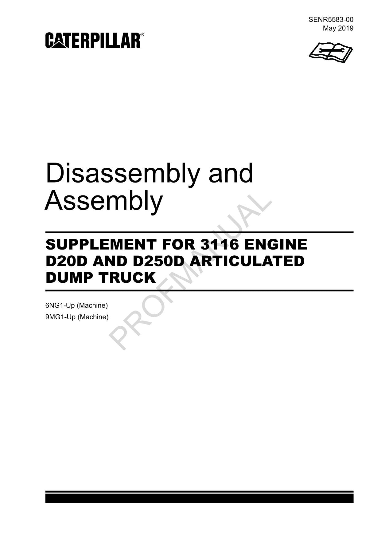 Caterpillar SUPPL 3116 ENGINE D20D D250D DUMP TRUCK Disass Assem Service Manual