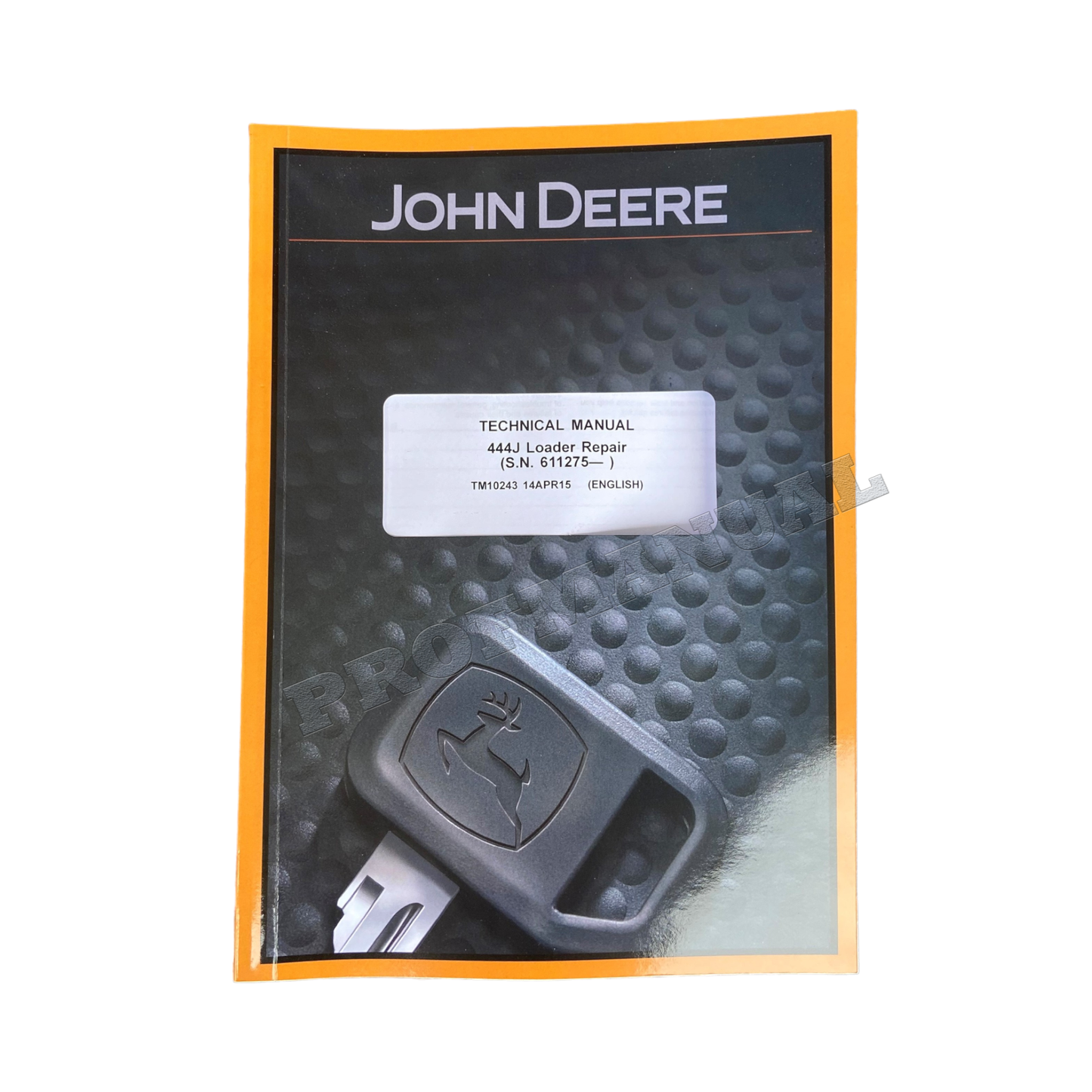 JOHN DEERE 444J LOADER REPAIR SERVICE MANUAL + !BONUS!