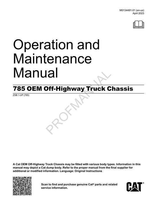 Caterpillar Cat 785 OEM Off Highway Truck Chassis Operators Maintenance Manual