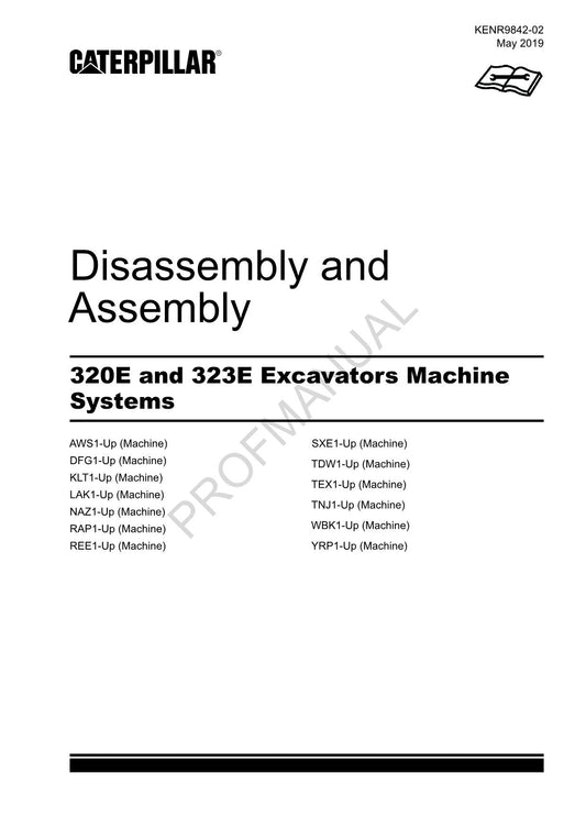 Caterpillar Cat 320E 323E EXCAVATOR Machine SYSTEM Disassembly Assembly Manual