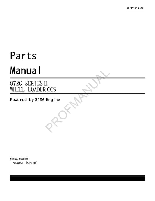 Caterpillar Cat 972G Series II Wheel Loader Parts Catalog Manual XEBP8505