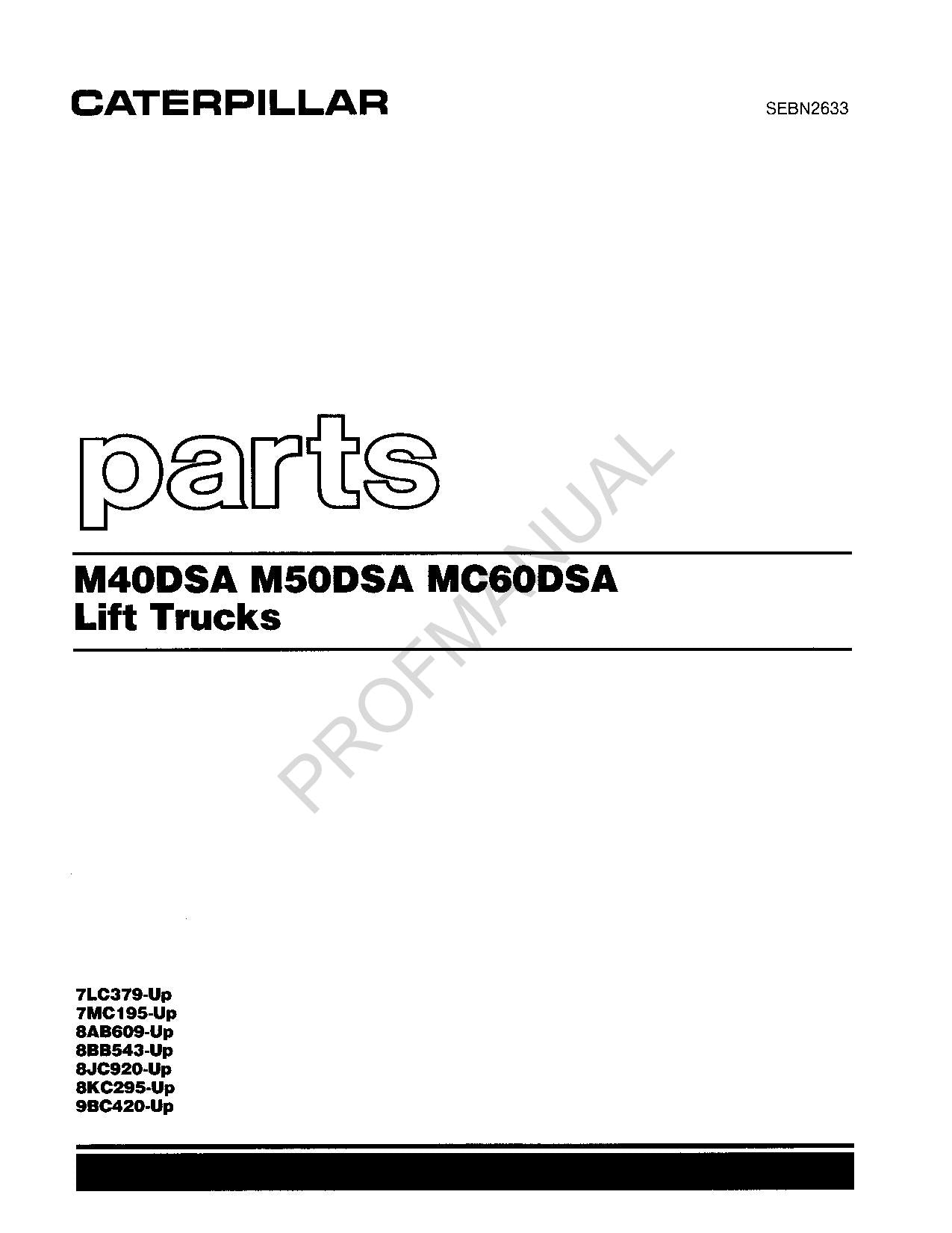 Caterpillar M40DSA M50DSA Lift Truck Off Highway Tractor Parts Catalog Manual