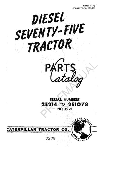 Caterpillar Cat Diesel Seventy Five Tractor Parts Catalog Manual 2E214-2E1078