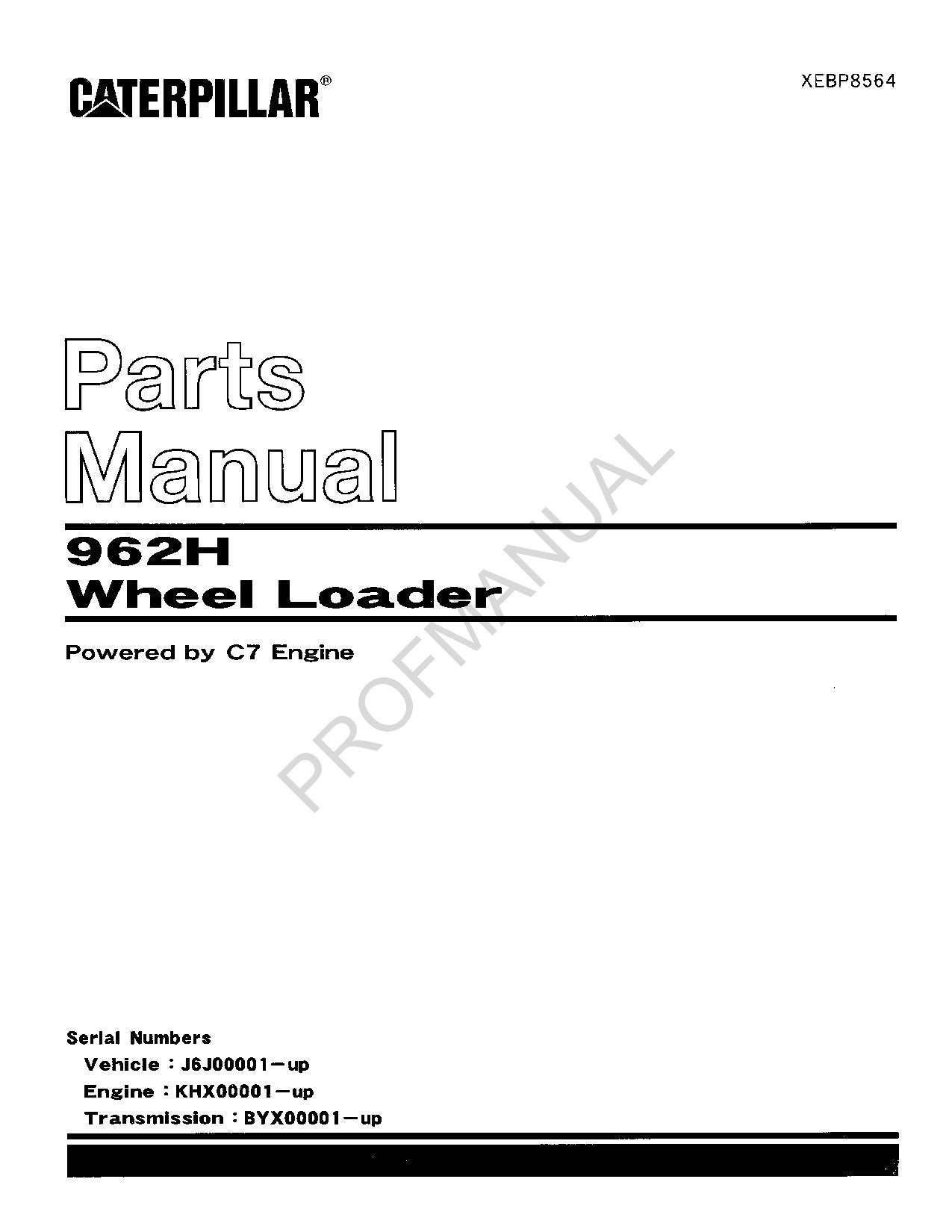 Caterpillar Cat 962H Wheel Loader Parts Catalog Manual XEBP8564