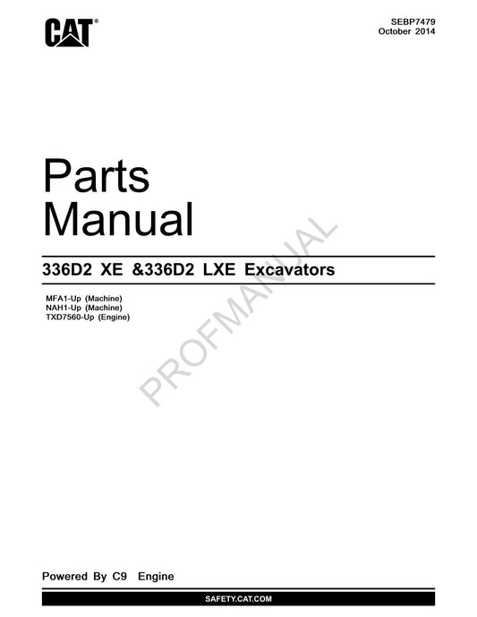 Caterpillar Cat 336D2 XE 336D2 LXE Excavator Parts Catalog Manual SEBP7479