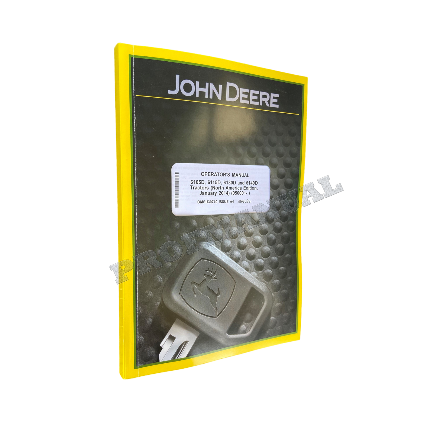 JOHN DEERE 6105D 6115D 6130D 6140D TRACTOR OPERATORS MANUAL + !BONUS! OMSU30710