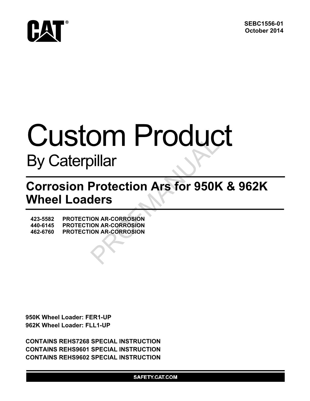 Caterpillar Corrosion Protection Certain 950K 962K Loader Parts Catalog Manual