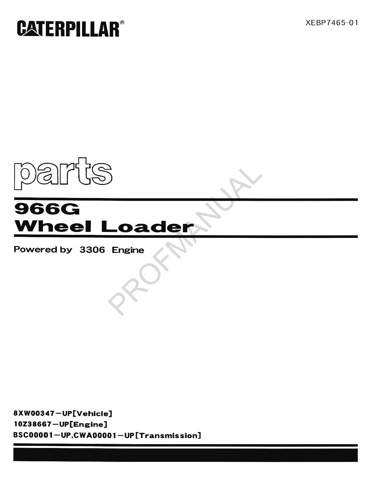 Caterpillar Cat 966G Wheel Loader Parts Catalog Manual XEBP7465