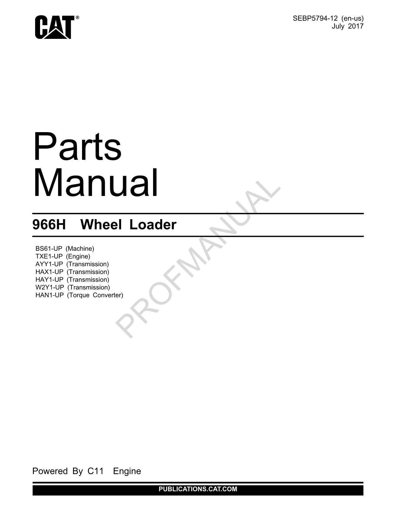 Caterpillar Cat 966H Wheel Loader Parts Catalog Manual SEBP5794