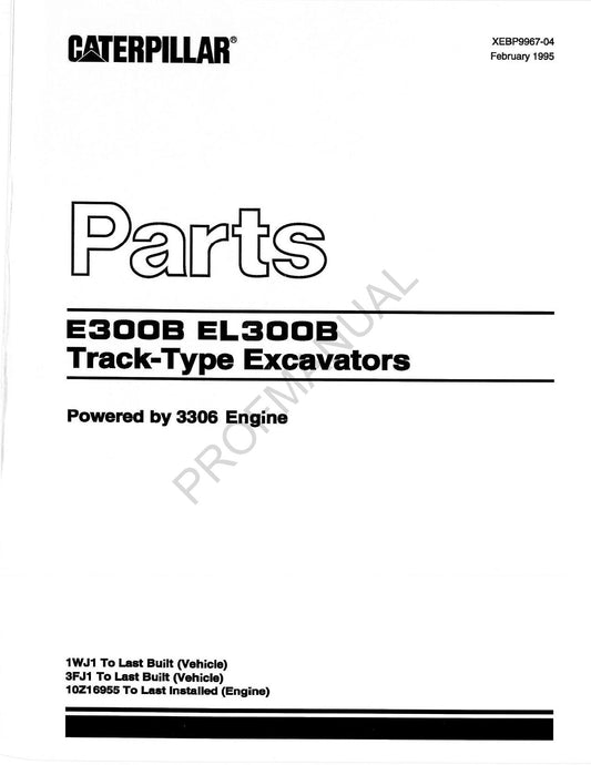 Caterpillar Cat E300B EL300B Track Type Excavator Parts Catalog Manual