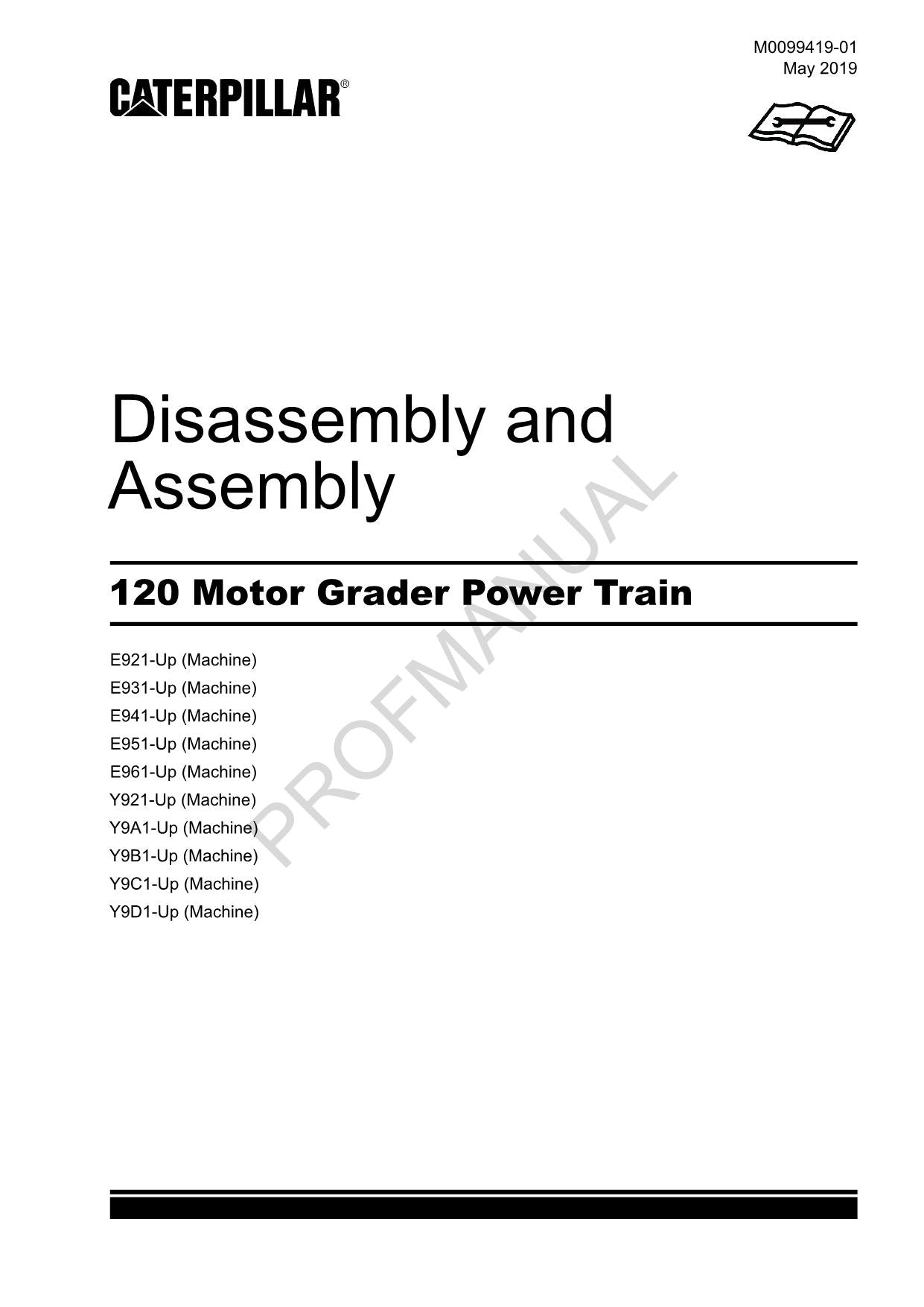 Caterpillar Cat 120 Motor Grader Power Train Disassembly Assembly Service Manual