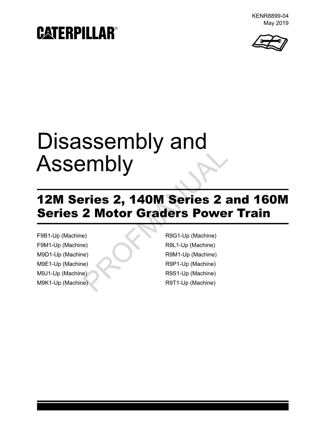 Caterpillar 12M 140M 160M Ser 2 GRADER PowerTrain Disassem Assem Service Manual