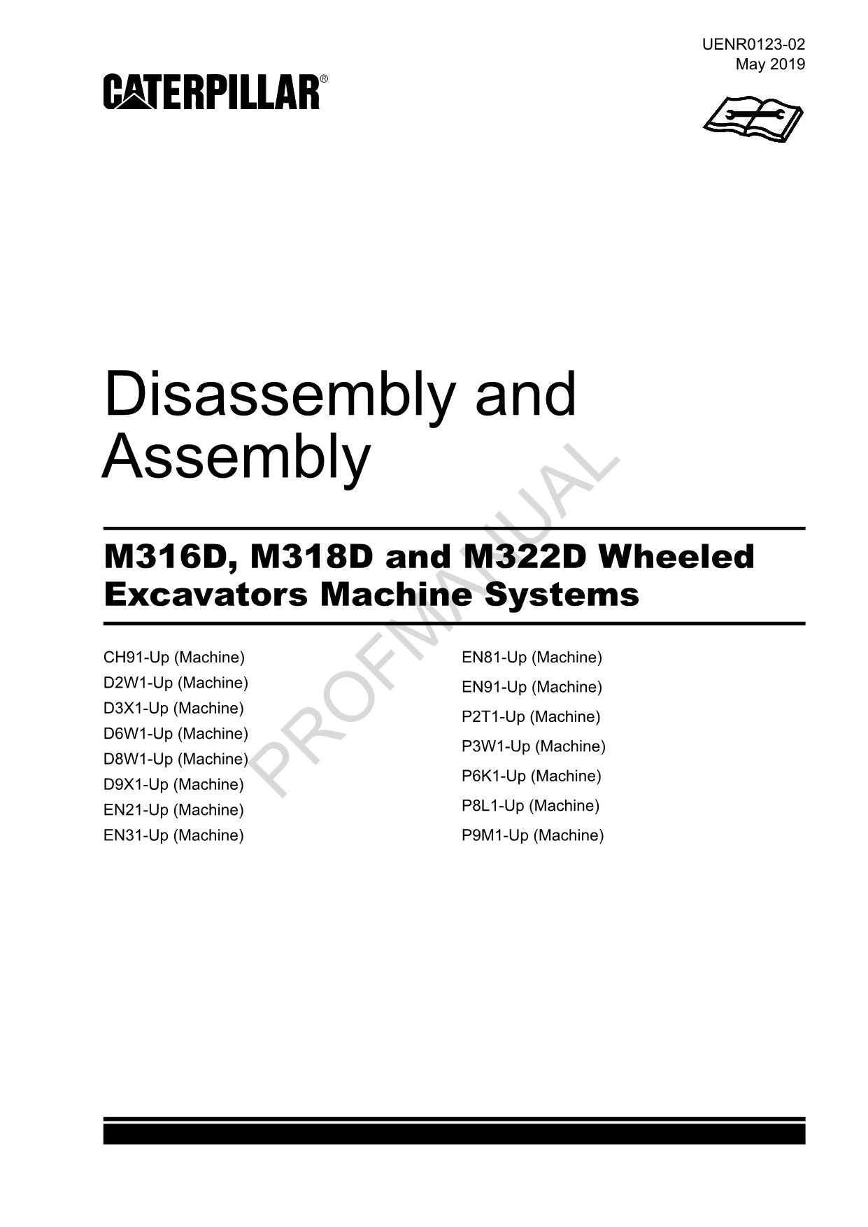 Caterpillar M316D M318D M322D Excavator Disassembly Assembly Service Manual