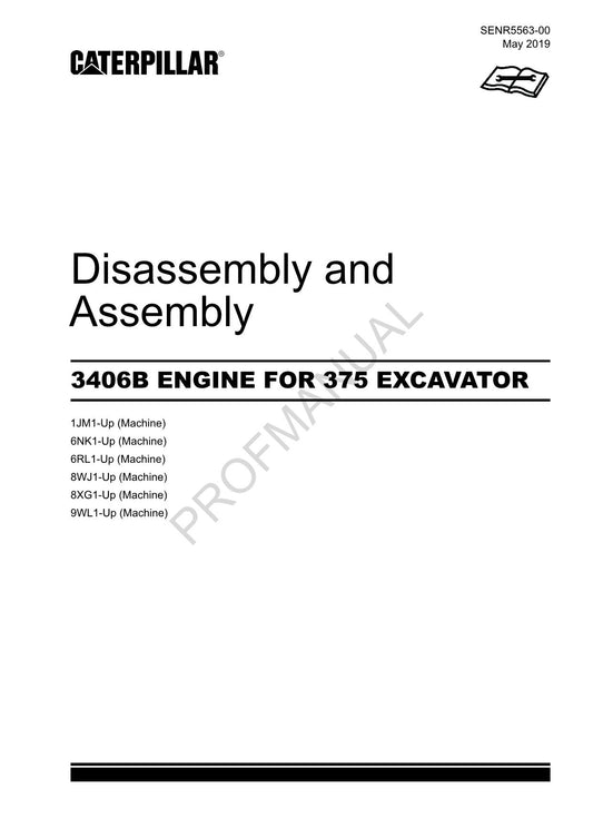 Caterpillar Cat 3406B ENGINE 375 EXCAVATOR Disassembly Assembly Manual