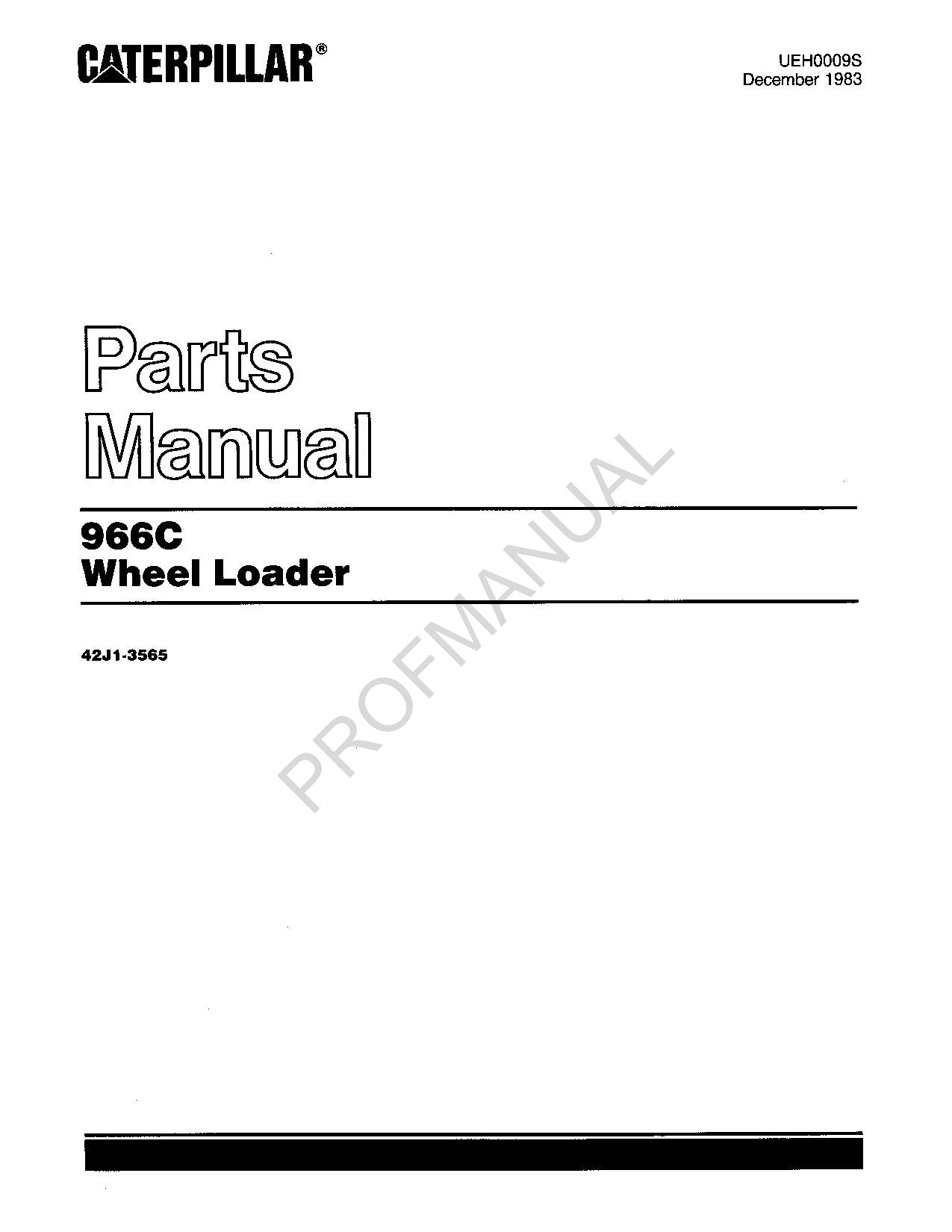 Caterpillar Cat 966C Wheel Loader Parts Catalog Manual UEH0009S