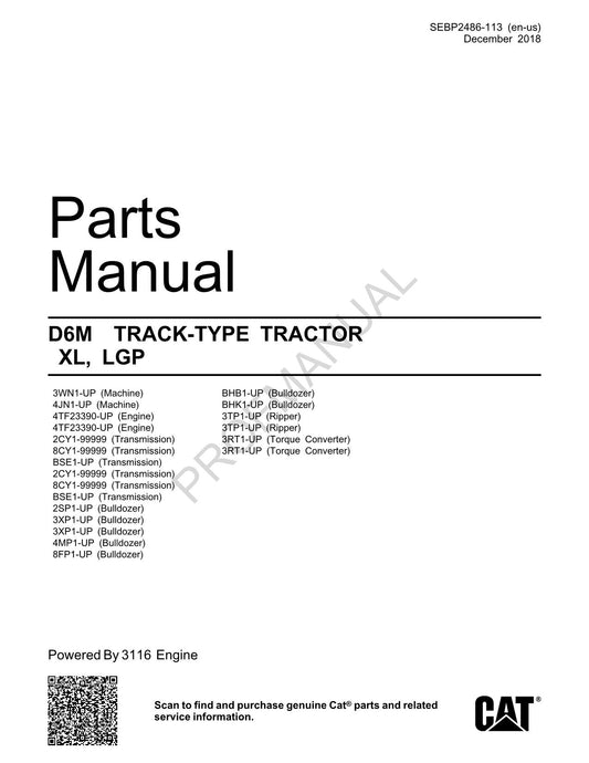 Catalogue de pièces détachées pour tracteur à chenilles Caterpillar Cat 3 D6M XL LGP SEBP2486