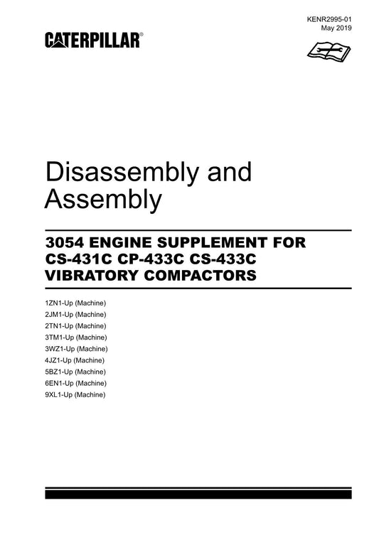 Caterpillar 3054 ENGINE Suppl CS-431C Compactor Disassem Assem Service Manual