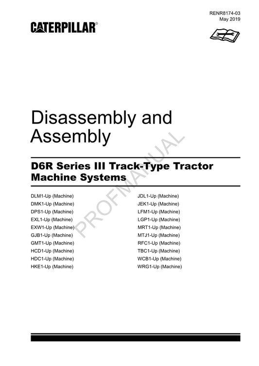 Caterpillar D6R Serie 3 Track Tractor Machine SYSTEM Manual Disassembly Assembly