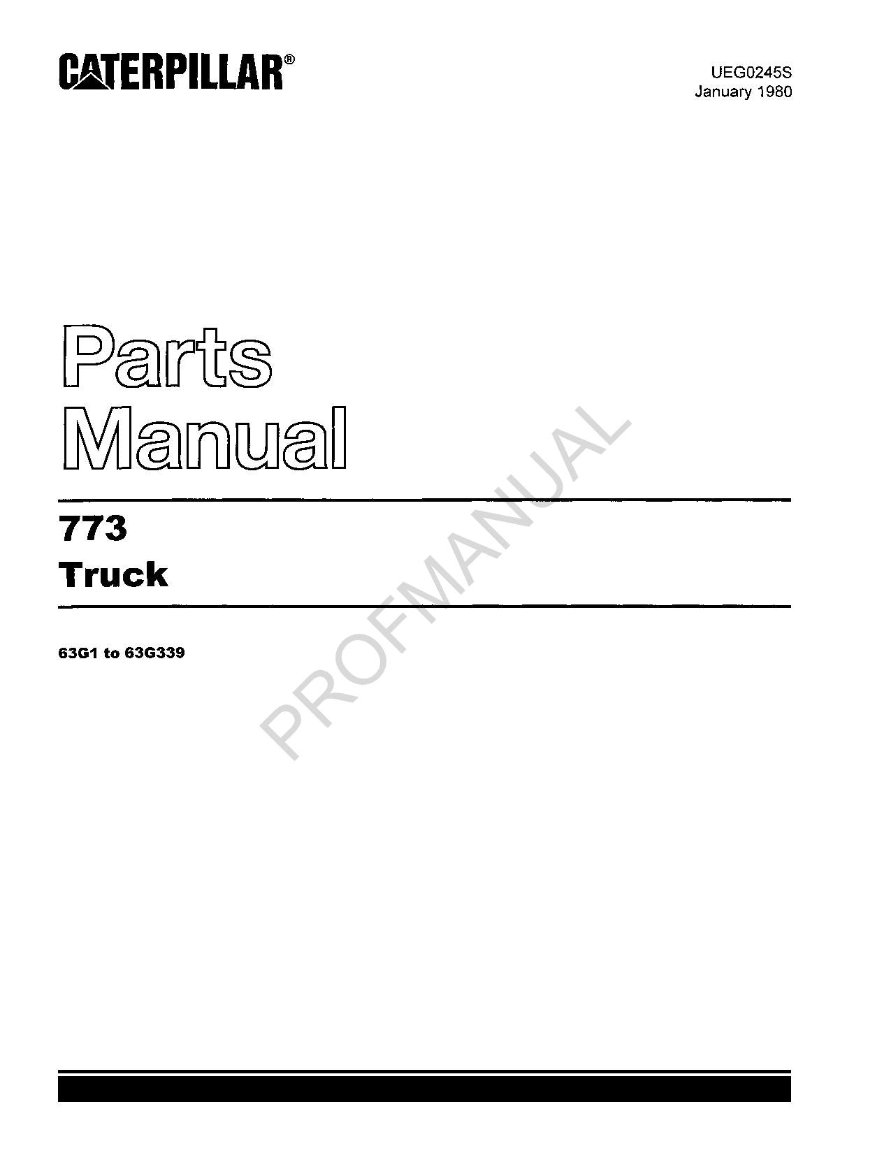 Caterpillar Cat 773 Off Highway Truck Parts Catalog Manual ser 63G1 339