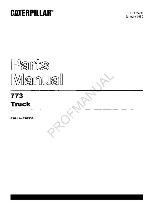 Caterpillar Cat 773 Off Highway Truck Parts Catalog Manual ser 63G1 339