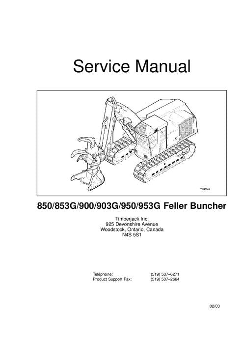 MANUEL D'ENTRETIEN DE L'ABATTEUSE-GROUPEUSE À CHENILLES JOHN DEERE 953G 903G 850 853G 900 950