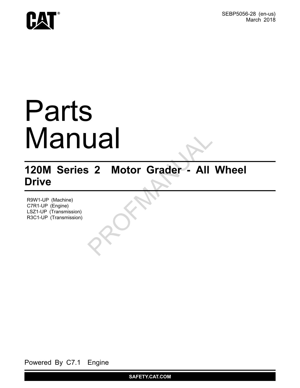 Caterpillar Cat 120M Series 2 Motor Grader Parts Catalog Manual SEBP5056