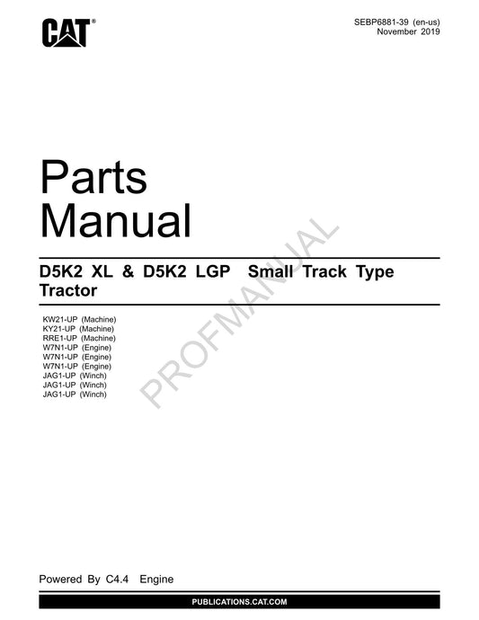 Catalogue de pièces détachées pour tracteur à chenilles Caterpillar D5K2 XL D5K2 LGP SEBP6881