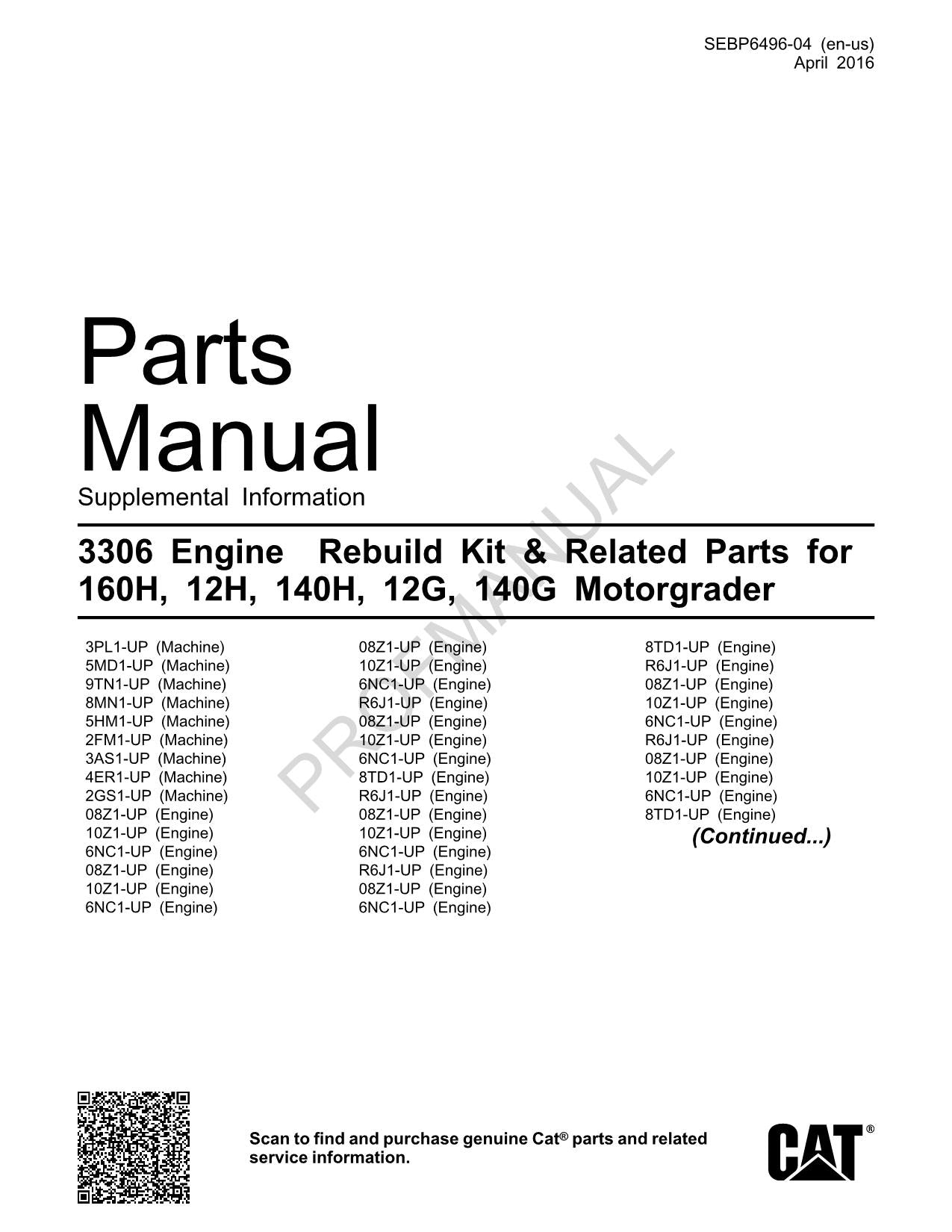 Caterpillar 3306 Engine 160H 12H 140H 12G 140G Motor Grader Parts Catalog Manual