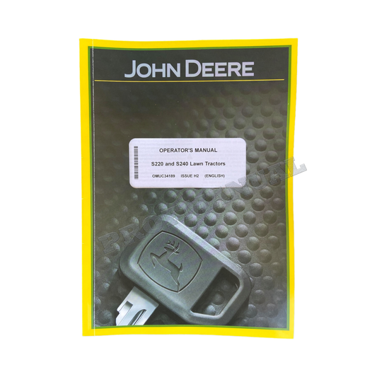 MANUEL D'UTILISATION DU TRACTEUR JOHN DEERE S220 S240 + !BONUS!