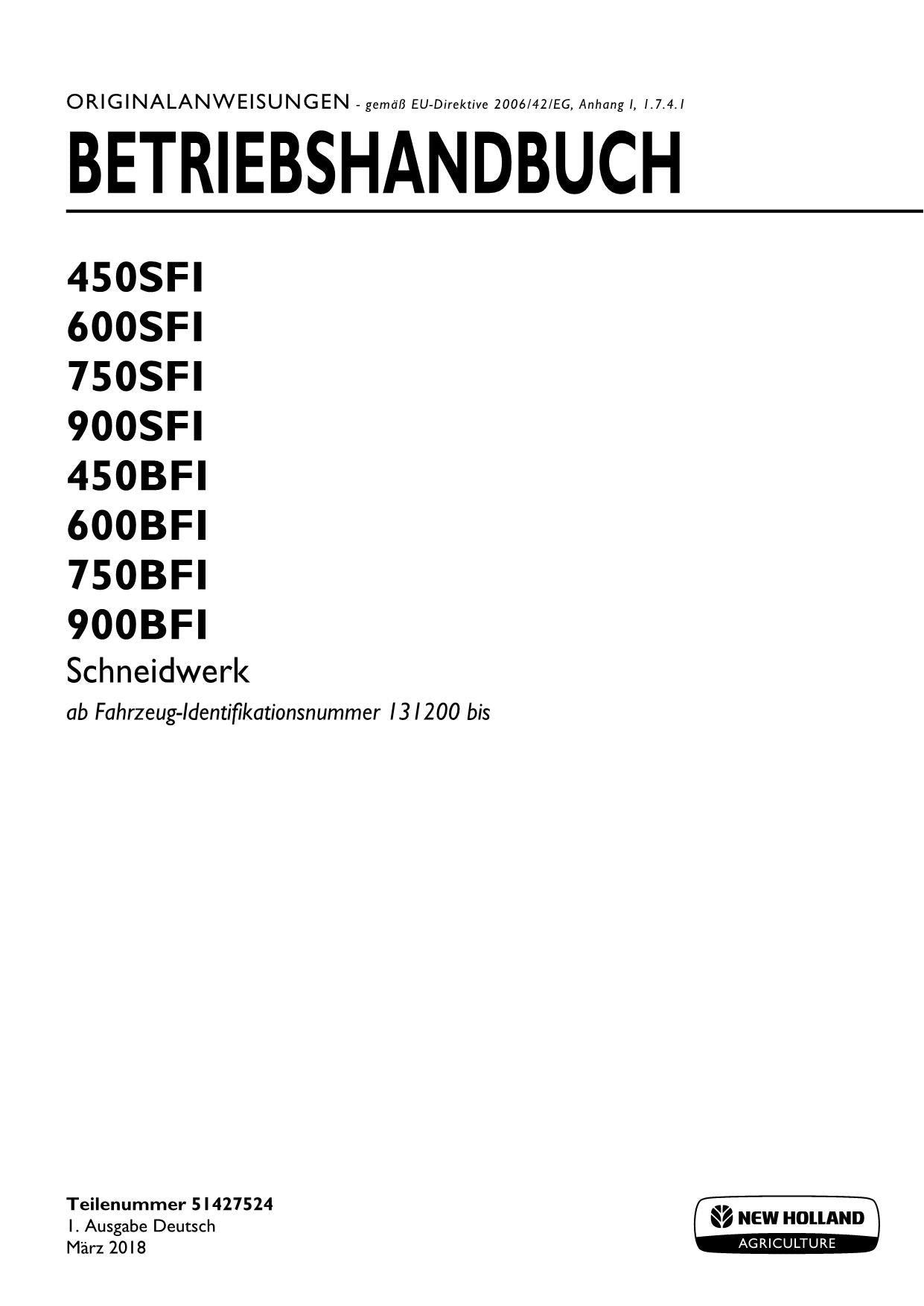 New Holland 450BFI 450SFI 600BFI 600SFI Schneidwerk Manuel d'instructions