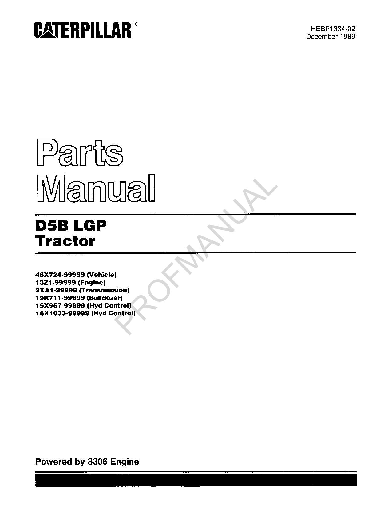 Caterpillar Cat D5B LGP Tractor Parts Catalog Manual HEBP1334