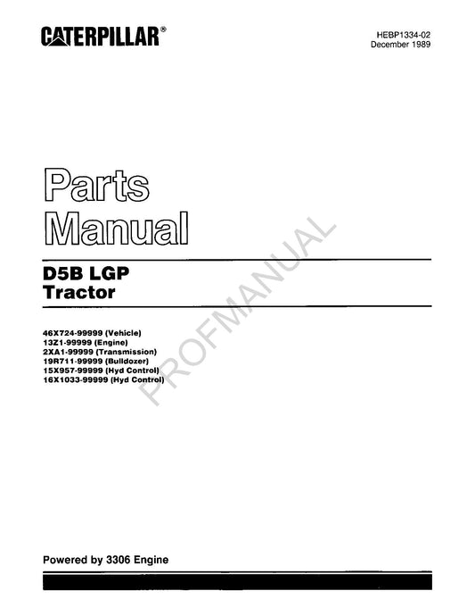 Caterpillar Cat D5B LGP Tractor Parts Catalog Manual HEBP1334