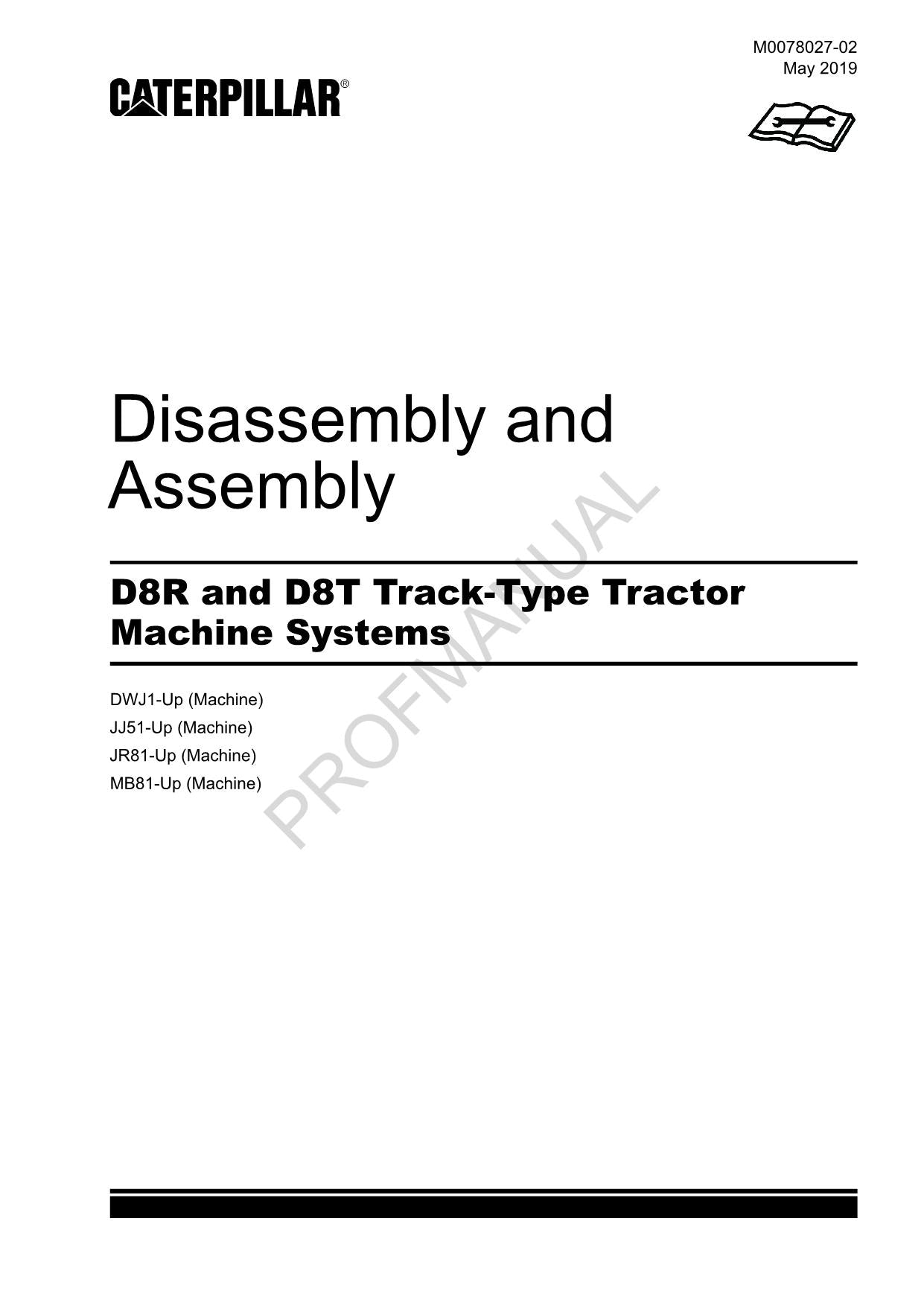 Caterpillar D8R D8T Track Type Tractor Machine SYS Manual Disassembly Assembly