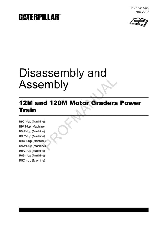 Caterpillar 12M 120M Motor GRADER Power Train Disassem Assembly Service Manual