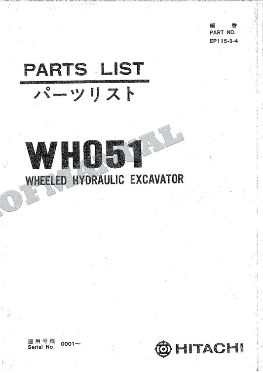 HITACHI WH051 Excavator Parts Catalog Manual EP115-3-4 SN 0001-